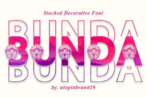 Bunda: A Stacked Display Font with Natural Character