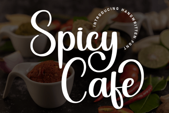 Spicy Cafe: A Script Font for Elegant, Personal Branding